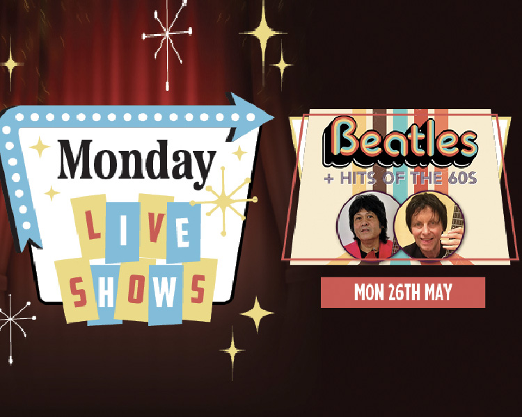 Beatles + Hits of the 60s Performed by Tony Remedios & Richard Bevins